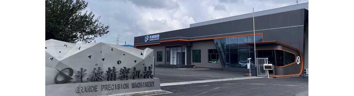 Hebei Grande Precision Machinery Co.,Ltd Hebei Grande Precision Machinery Co.,Ltd